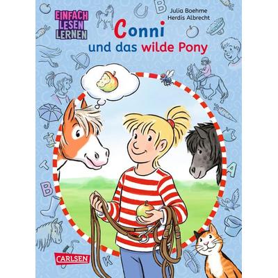 Lesen lernen mit Conni: Conni und das wilde Pony, Gebundene Ausgabe von Julia Boehme, Carlsen