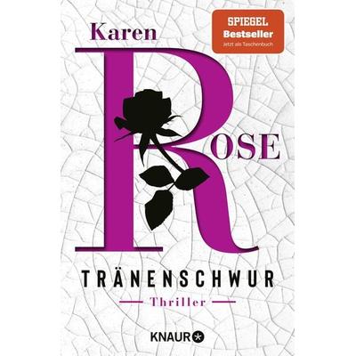 Tränenschwur, Taschenbuch von Karen Rose, Knaur Taschenbuch, 978-3-426-21773-3