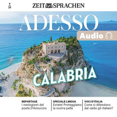 Italienisch lernen Audio – Calabria - Eliana Giuratrabocchetti,Giovanna Iacono, Audio, 4069828662711