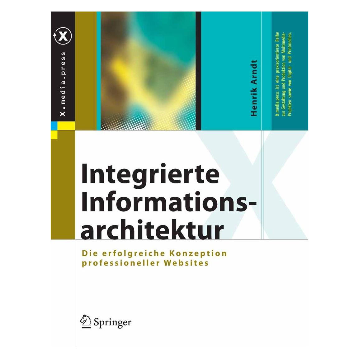 Springer Integrierte Informationsarchitektur (Deutsch, Hardcover, Henrik Arndt) (9783540240747)