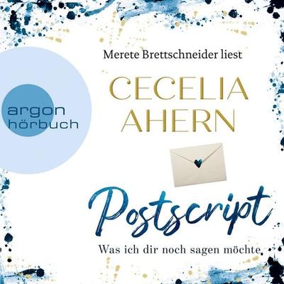 Postscript - Was ich dir noch sagen möchte - Cecelia Ahern, Audio, 9783732453559