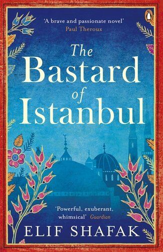 Elif Shafak - The Bastard of Istanbul - Preis vom 10.10.2026 11:48:34 h