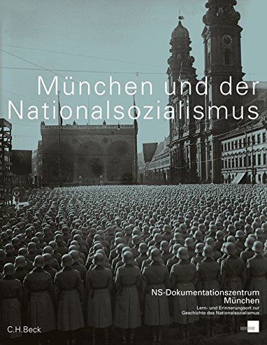 Winfried Nerdinger - München und der Nationalsozialismus: Katalog des NS-Dokumentationszentrums München - Preis vom 17.10.2026 19:25:27 h