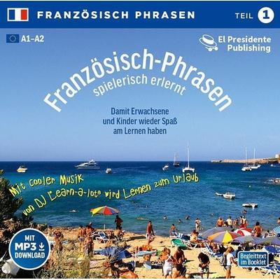 Französisch Phrasen 01 spielerisch erlernt - Horst D. Florian, CD, 9783900248666