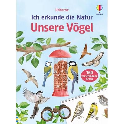 Ich erkunde die Natur: Unsere Vögel, Taschenbuch von Simon Tudhope,Kate Nolan, Usborne, 978-1-03-570528-3