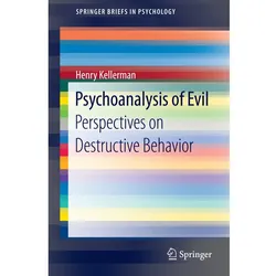 Psychoanalysis of Evil, Sachbücher von Henry Kellerman
