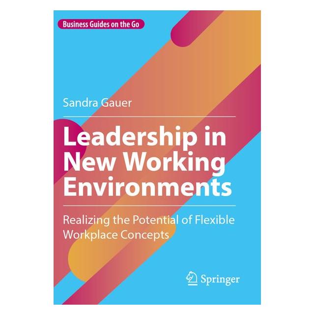 Springer Gauer:Leadership in New Working Environ (Englisch, Softcover, Sandra Gauer) (64909896)