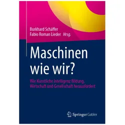 Maschinen wie wir?, Fachbücher von Burkhard Schäffer, Fabio Roman Lieder
