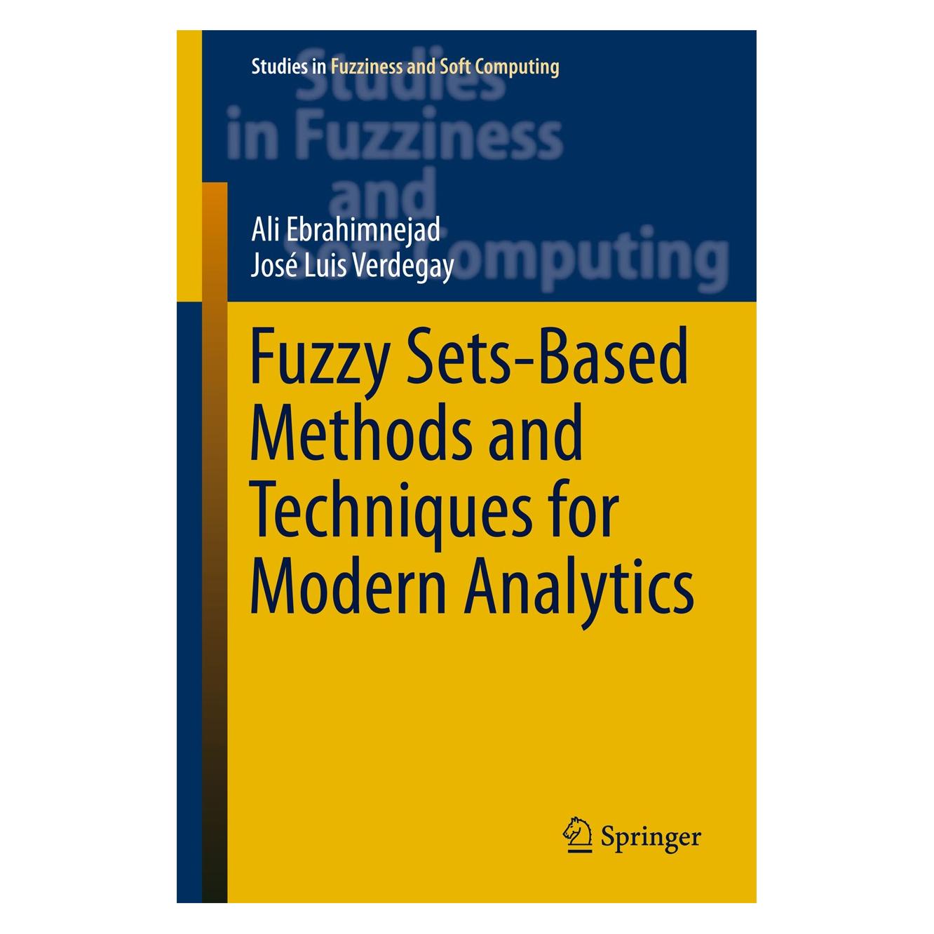 Springer Ebrahimnejad:Fuzzy Sets-based Methods a (Englisch, Hardcover, Ali Ebrahimnejad, José Luis Verdegay) (9783319739021)