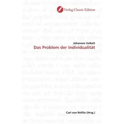 Das Problem der Individualität, Sachbücher von Johannes Volkelt