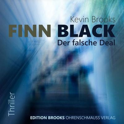 Finn Black - Kevin Brooks, Audio, 9783947797172