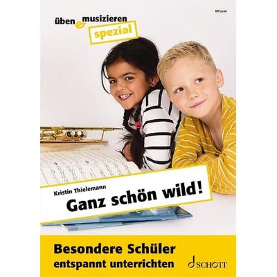 Ganz schön wild! -