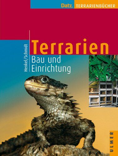 Friedrich-Wilhelm Henkel - Terrarien. Bau und Einrichtung - Preis vom 17.10.2026 19:25:27 h