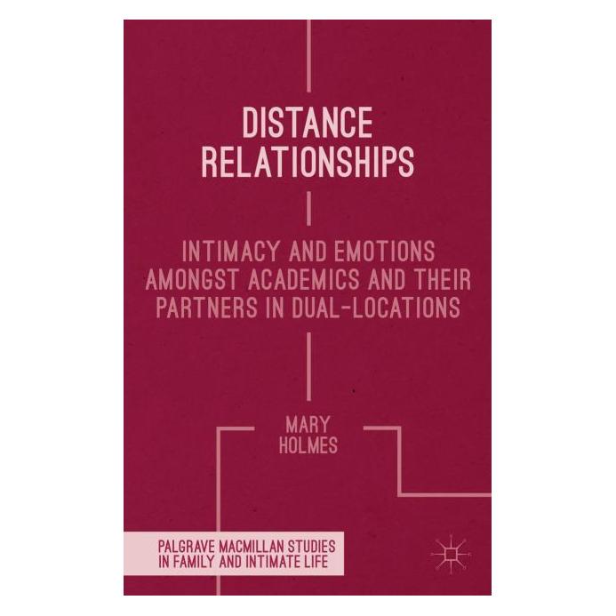 Palgrave Macmillan Uk Holmes:Distance Relationships (Englisch, Hardcover, Mary Holmes) (63314910)
