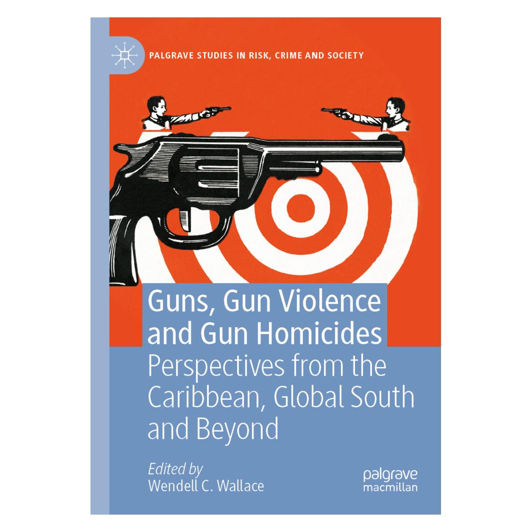 Springer Guns, Gun Violence and Gun Homicides (Englisch, Softcover, C Wallace Wendell, Wendell C. Wallace) (56909436)