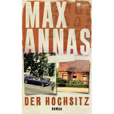 Der Hochsitz, Gebundene Ausgabe von Max Annas, Rowohlt