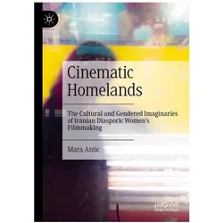 Cinematic Homelands, Fachbücher von Mara Antic