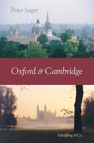 Peter Sager - Oxford & Cambridge. Eine Kulturgeschichte - Preis vom 10.10.2026 11:48:34 h