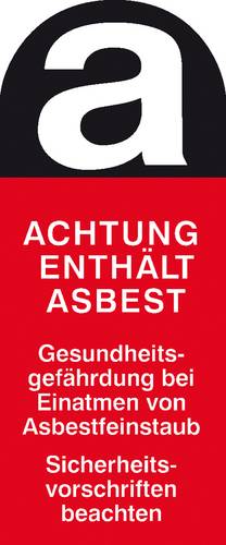Warnschild Asbestfeinstaub Folie selbstklebend (B x H) 100mm x 240mm 1St.