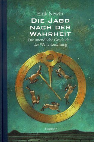 Eirik Newth - Die Jagd nach der Wahrheit: Die unendliche Geschichte der Weltforschung - Preis vom 13.10.2026 19:28:25 h