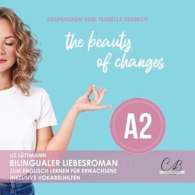 the beauty of changes - Liz Lüttmann, Audio, 4099995200843