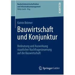 Bauwirtschaft und Konjunktur, Fachbücher von Katrin Brömer