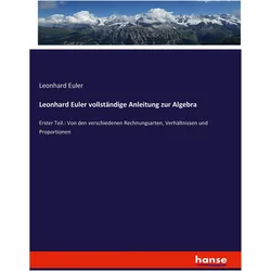 Leonhard Euler vollständige Anleitung zur Algebra, Fachbücher von Leonhard Euler