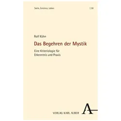 Kühn:Das Begehren der Mystik, Sachbücher von Rolf Kühn