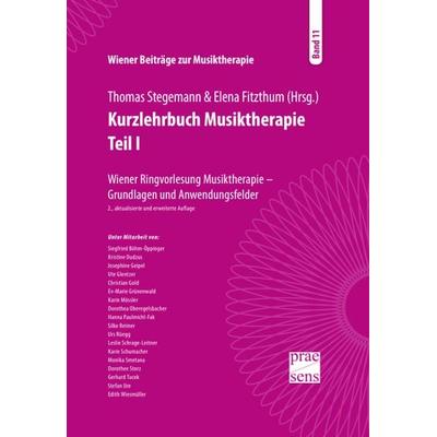 Kurzlehrbuch Musiktherapie. Teil I -