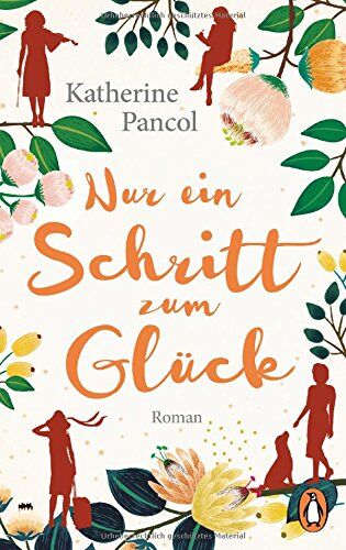 Katherine Pancol - Nur ein Schritt zum Glück: Roman - Band 3 (Muchachas, Band 3) - Preis vom 11.10.2026 03:10:56 h