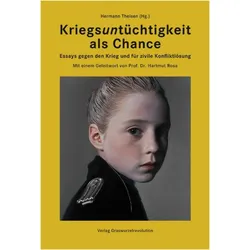 Kriegsuntüchtigkeit als Chance, Sachbücher von Hermann Theisen