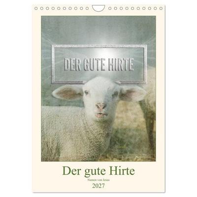 Namen von Jesus (Wandkalender 2027 DIN A4 hoch), CALVENDO Monatskalender