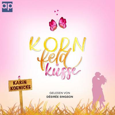 Kornfeldküsse - Karin Koenicke, Audio, 9783987470004