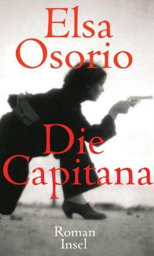 Elsa Osorio - Die Capitana: Roman - Preis vom 30.09.2026 22:30:23 h
