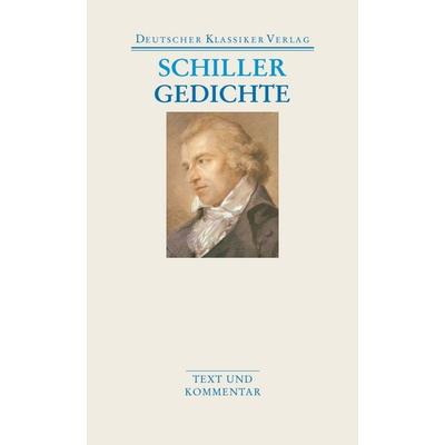 Gedichte, Taschenbuch von Friedrich Schiller, Deutscher Klassiker Verlag