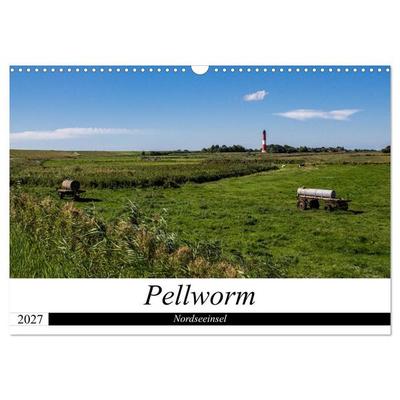 Nordseeinsel Pellworm 2027 (Wandkalender 2027 DIN A3 quer), CALVENDO Monatskalender