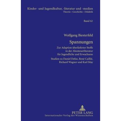 Spannungen, Gebundene Ausgabe von Wolfgang Biesterfeld, Peter Lang GmbH, Internationaler Verlag der Wissenschaften, 978-3-631-59508-4