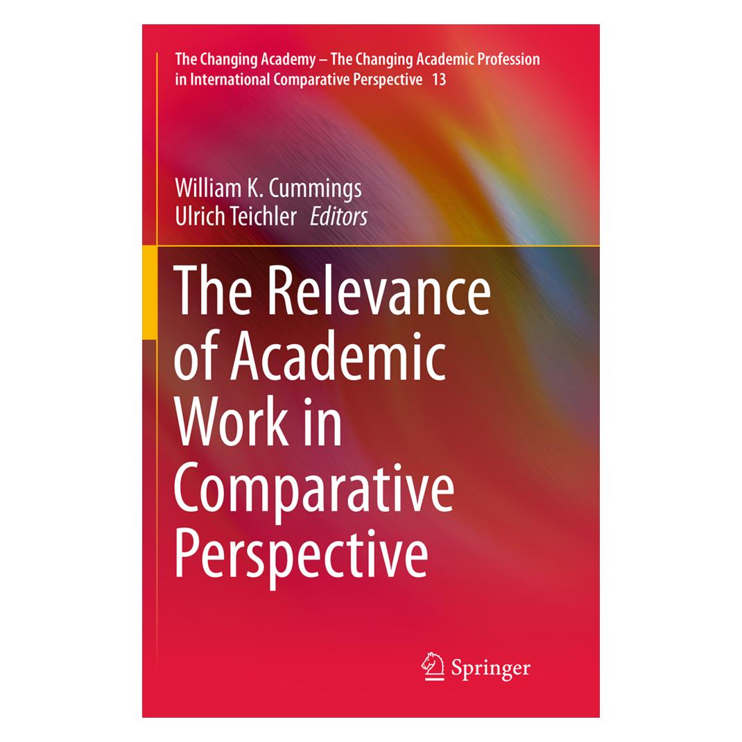Springer The Relevance of Academic Work in Comparative Perspective (Englisch, Softcover, Ulrich Teichler, William K. Cummings) (55844461)