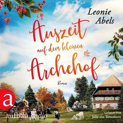 Auszeit auf dem kleinen Archehof - Leonie Abels, Audio, 9783757010324