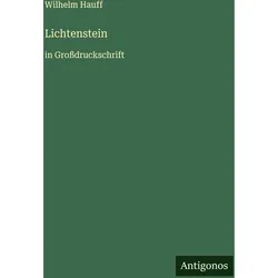 Lichtenstein, Belletristik von Wilhelm Hauff