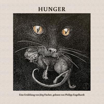 Hunger - Joerg Fischer, Download, 9783946309628