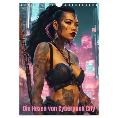 Die Hexen von Cyberpunk City (Wandkalender 2027 DIN A4 hoch), CALVENDO Monatskalender