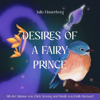 Desires of a Fairy Prince - Julie Finsterberg, Audio, 9783690608794