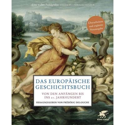 Das europäische Geschichtsbuch, Taschenbuch von , Klett Cotta, 978-3-608-96257-4