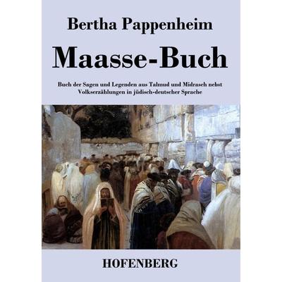 Maasse-Buch, Taschenbuch von Bertha Pappenheim, BoD - Books on Demand, 978-3-8430-4073-0
