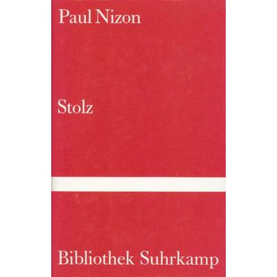 Stolz, Gebundene Ausgabe von Paul Nizon, Suhrkamp, 978-3-518-01617-6