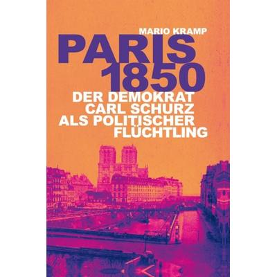 Paris 1850, Gebundene Ausgabe von Mario Kramp, Verlag Ralf Liebe, 978-3-948682-75-0