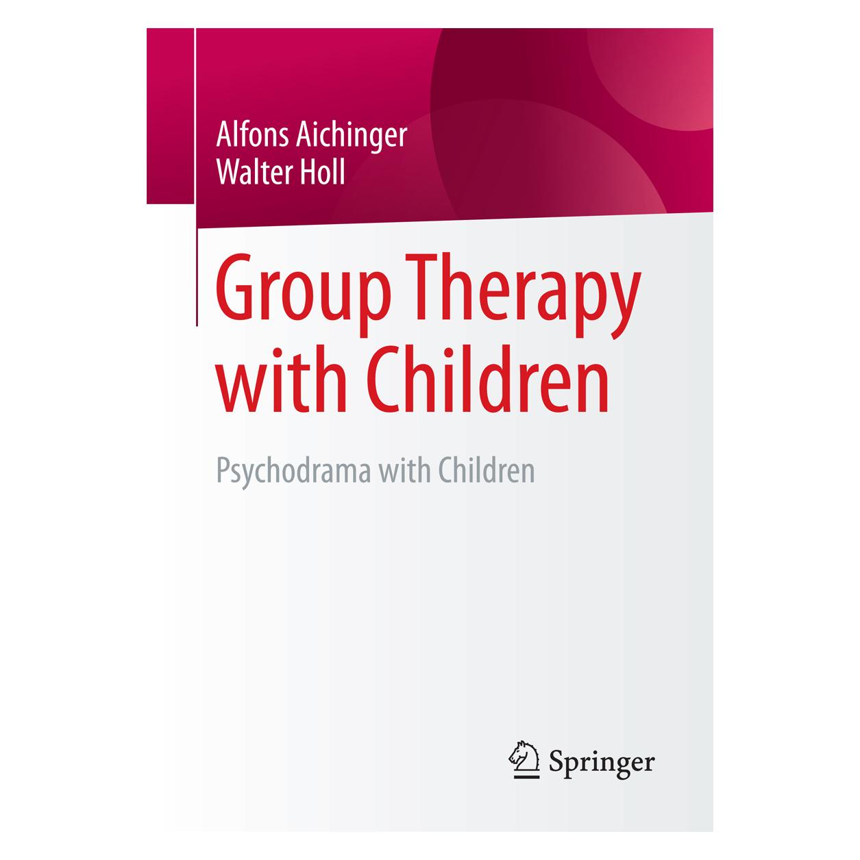 Springer Group Therapy with Children (Englisch, Softcover, Alfons Aichinger, Walter Holl) (55845584)