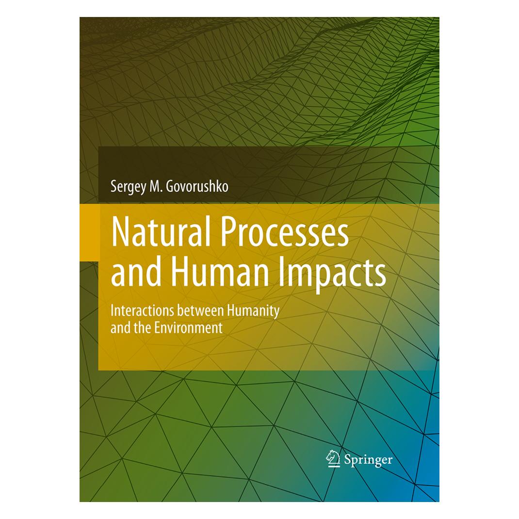 Springer Natural Processes and Human Impacts (Englisch, Softcover, Sergey M Govorushko, Sergey M. Govorushko) (55966058)