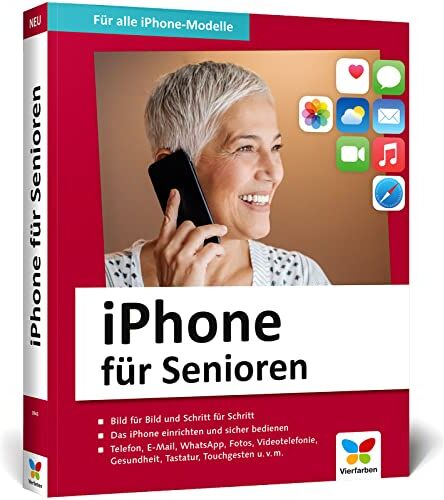 Jörg Rieger Espindola - iPhone für Senioren: Die neue iPhone-Anleitung für Späteinsteiger. Großdruck, in Farbe, inkl. zahlreicher Abbildungen - Preis vom 09.10.2026 07:28:09 h